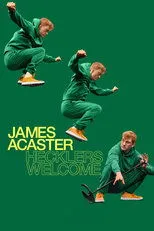 Póster de James Acaster: Hecklers Welcome