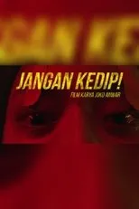 Póster de Jangan Kedip