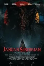 Póster de Jangan Sendirian