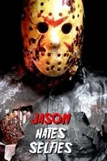 Póster de Jason Hates Selfies