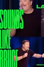 Póster de Jay Larson: Sounds Like Bruce