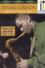 Póster de Jazz Icons: Dexter Gordon Live in '63 and '64