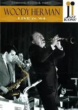 Póster de Jazz Icons: Woody Herman Live in '64