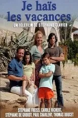 Póster de Je hais les vacances
