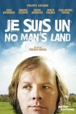 Póster de Je suis un no man's land