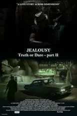 Póster de Jealousy (Truth or Dare - Part II)