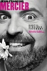 Póster de Jean-François Mercier: Subtil, sensible, touchant