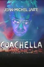 Póster de Jean-Michel Jarre: Live at Coachella