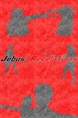 Póster de Jebus: Revelations