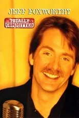 Póster de Jeff Foxworthy: Totally Committed