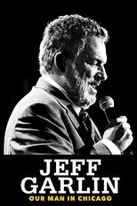 Póster de Jeff Garlin: Our Man in Chicago