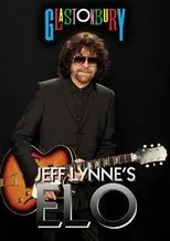 Póster de Jeff Lynne's ELO at Glastonbury