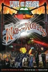 Póster de Jeff Wayne's Musical Version of The War of the Worlds: Live on Stage!