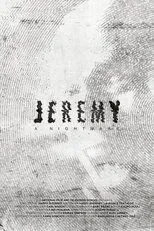 Póster de Jeremy: A Nightmare