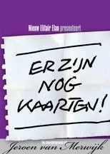 Póster de Jeroen van Merwijk: Er Zijn Nog Kaarten!