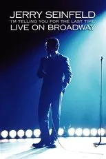 Póster de Jerry Seinfeld: I'm Telling You for the Last Time