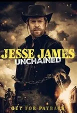 Póster de Jesse James Unchained