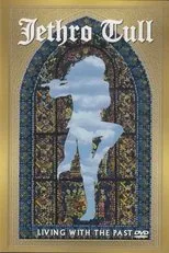 Póster de Jethro Tull: Living With The Past