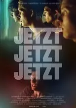 Póster de Jetzt! Jetzt! Jetzt!