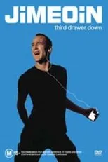 Póster de Jimeoin: Third Drawer Down