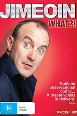 Póster de Jimeoin: What?!