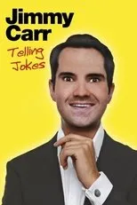 Póster de Jimmy Carr: Telling Jokes