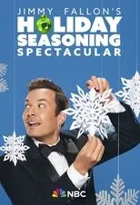 Póster de Jimmy Fallon's Holiday Seasoning Spectacular