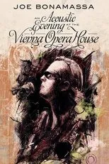 Póster de Joe Bonamassa - An Acoustic Evening at the Vienna Opera House
