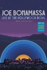 Póster de Joe Bonamassa - Live at the Hollywood Bowl (with Orchestra).
