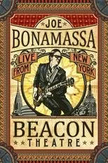 Póster de Joe Bonamassa: Beacon Theatre, Live From New York