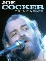 Póster de Joe Cocker - Cry Me a River