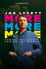 Póster de Joe Lycett: More, More, More! How Do You Lycett? How Do You Lycett?
