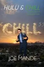 Póster de Joe Mande: Chill