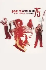 Póster de Joe Zawinul & The Zawinul Syndicate: 75th
