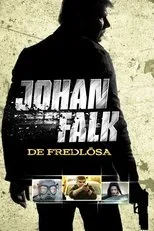 Póster de Johan Falk: De fredlösa