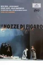 Póster de John Eliot Gardiner: Mozart - Le nozze di Figaro