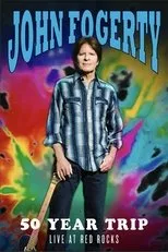 Póster de John Fogerty: 50 Year Trip - Live at Red Rocks