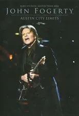 Póster de John Fogerty: Live at Austin City Limits