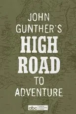 Póster de John Gunther's High Road