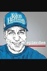 Póster de John Heffron: Episodes