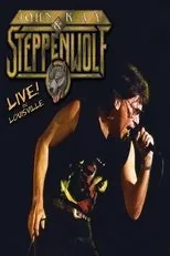 Póster de John Kay & Steppenwolf - Live In Louisville