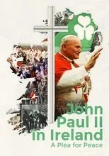 Póster de John Paul II in Ireland: A Plea for Peace