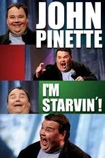 Póster de John Pinette: I'm Starvin'!