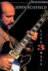 Póster de John Scofield - Live 3 Ways