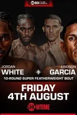 Póster de Jordan White vs. Eridson Garcia