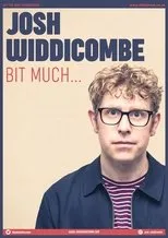 Póster de Josh Widdicombe: Bit Much...