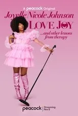 Póster de Joyelle Nicole Johnson: Love Joy