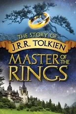 Póster de J.R.R. Tolkien: Master of the Rings - The Definitive Guide to the World of the Rings