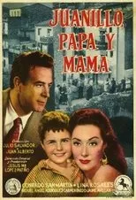 Póster de Juanillo, papá y mamá