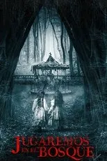 Póster de Jugaremos en el bosque